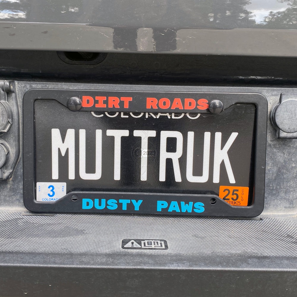 
                  
                    Dirt Roads Dusty Paws License Plate Frame
                  
                
