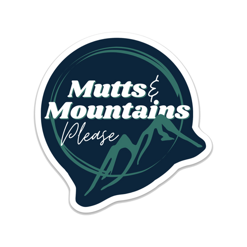 Mutts and Mountains Please Vinyl Sticker